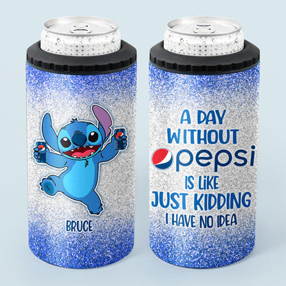 A Day Without - Personalized Blue Soft Drink Can Cooler