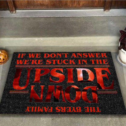 If We Don't Answer - Personalized Stranger Things Doormat