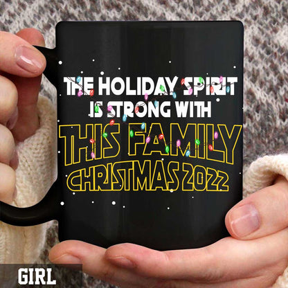 Holiday Spirit Is Strong With This Family - Personalized Christmas Family Mug