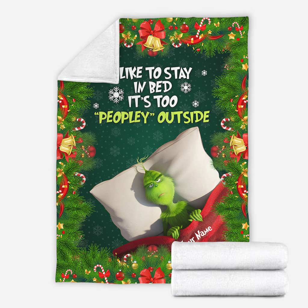 It's Too Peopley Outside - Personalized Stole Christmas Blanket