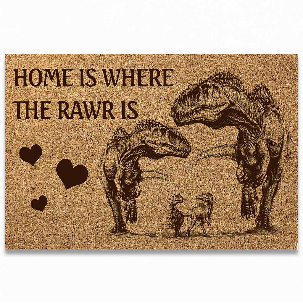 Home Is Where The Rawr Is - Dinosaur Doormat