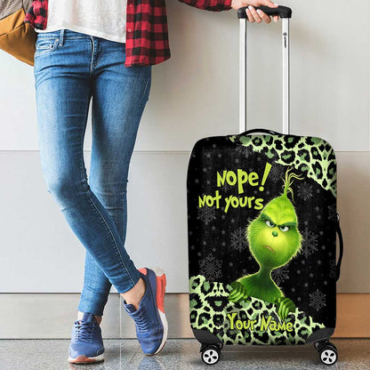 Nope Not Yours - Personalized Stole Christmas Luggage Cover