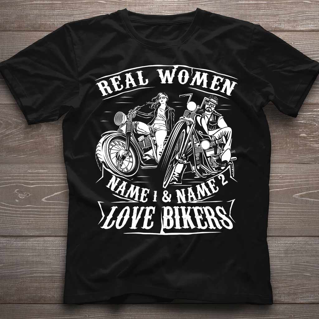 Real Women Love Bikers - Personalized Couple T-shirt and Hoodie