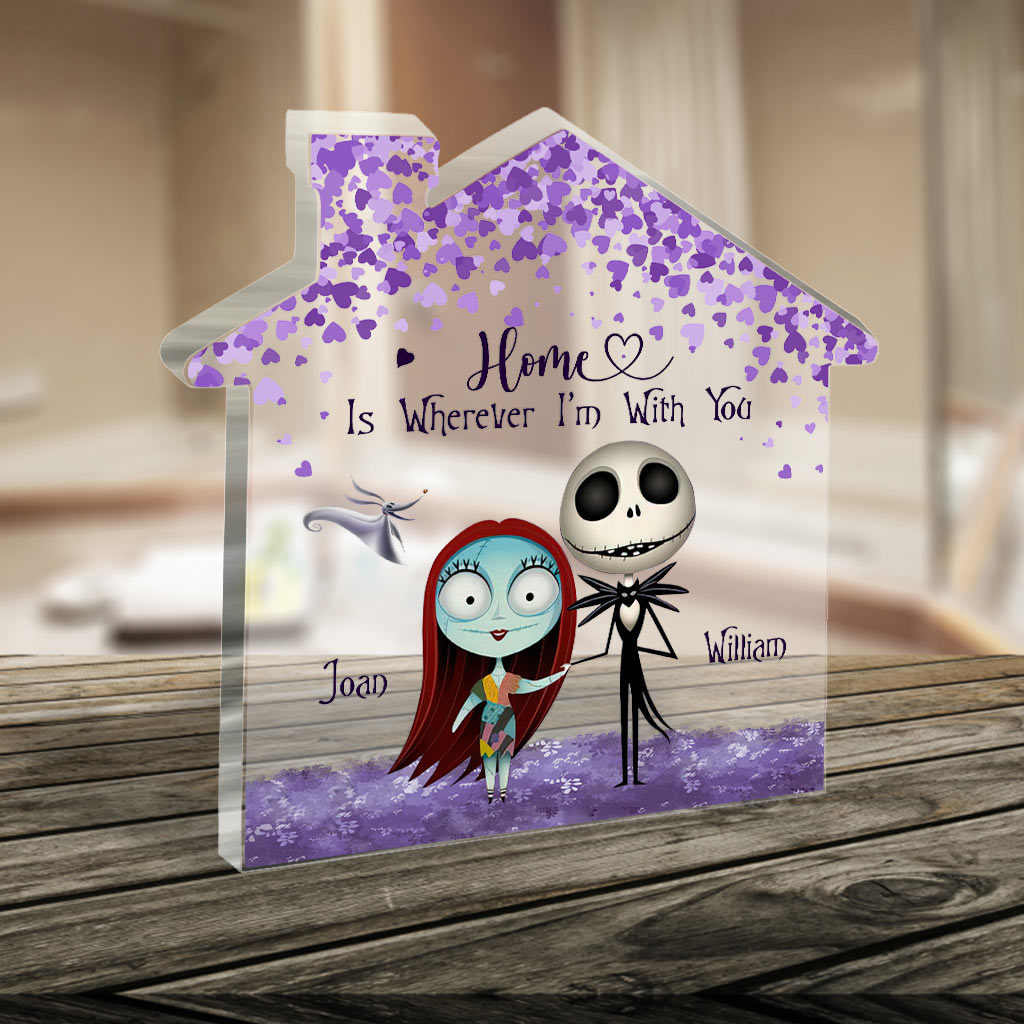 Home Is Wherever I'm With You - Personalized Couple Nightmare Custom Shaped Acrylic Plaque