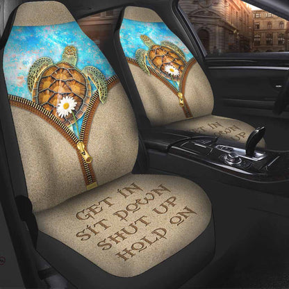 Get In Sit Down Shut Up Hold On - Turtle Seat Covers