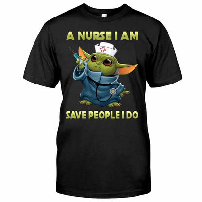 A Nurse I Am - T-shirt and Hoodie