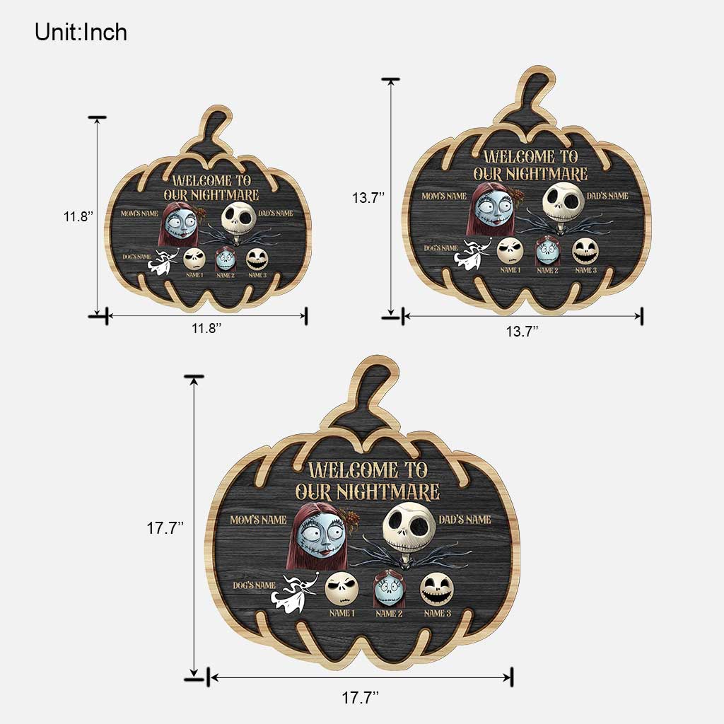 Welcome To Our Nightmare - Personalized Halloween Wood Sign