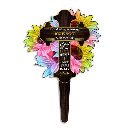 God Has You In His Arm Cross Flowers - Personalized Memorial Acrylic Plaque Stake (Printed On 1 Side)