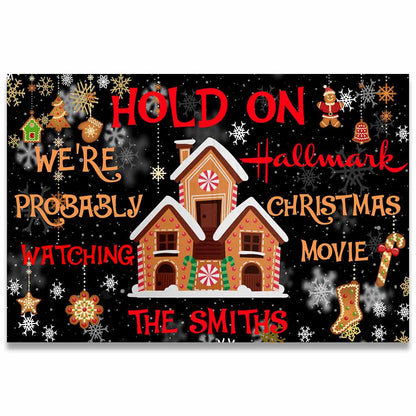 Hold On - Personalized Christmas Doormat