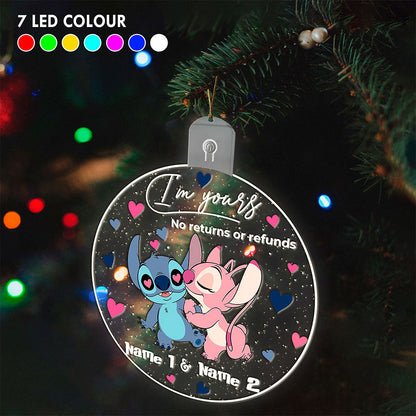 I'm Yours No Returns Or Refunds - Personalized Christmas Ohana Round Led Acrylic Ornament