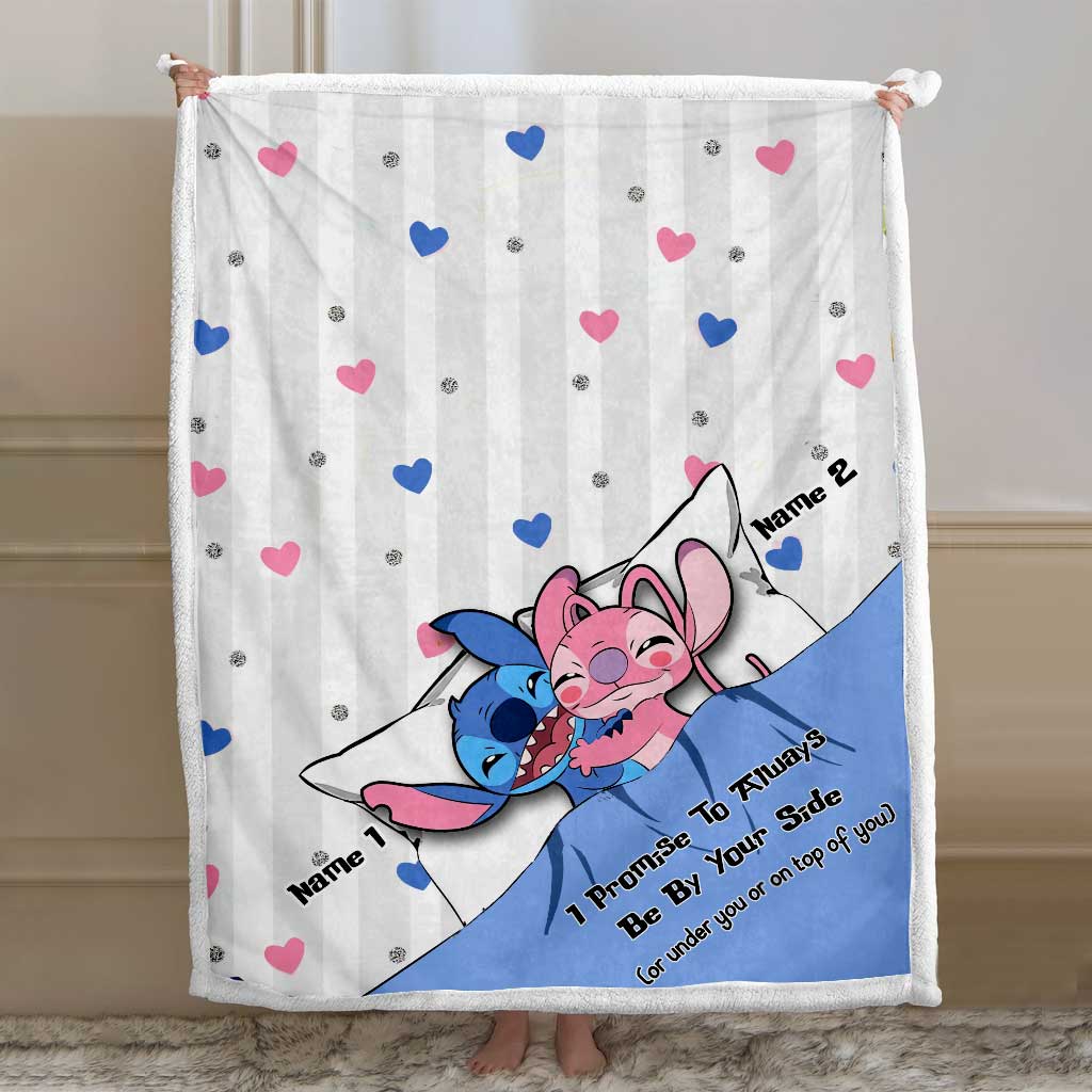 I Promise To Always Be By Your Side - Personalized Couple Ohana Blanket