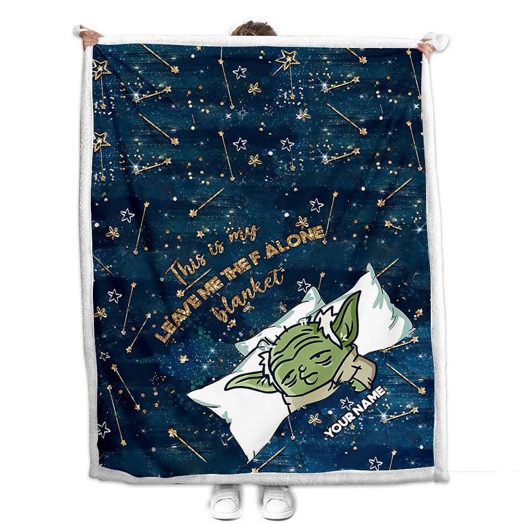 This Is My Leave Me Alone Blanket - Personalized The Force Blanket