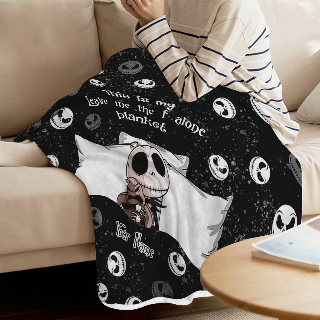 This Is My Leave Me Alone Blanket - Personalized Nightmare Blanket