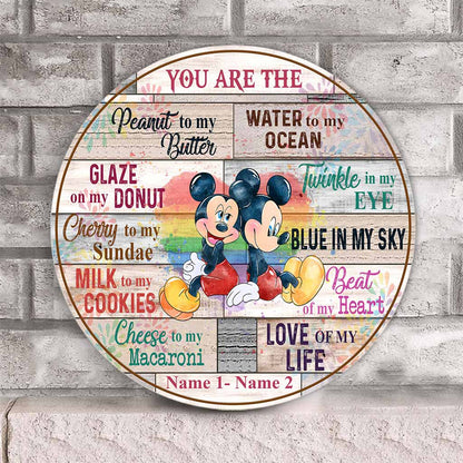 You Are The Love Of My Life - Personalized Couple LGBT Support Round Wood Sign