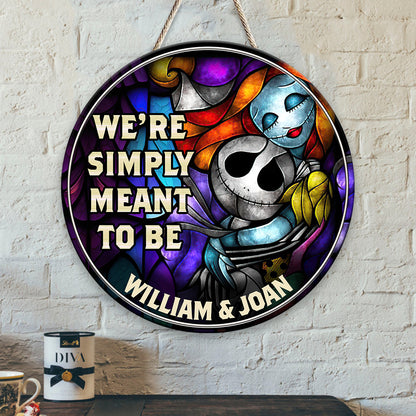 We're Simply Meant To Be - Personalized Nightmare Round Wood Sign