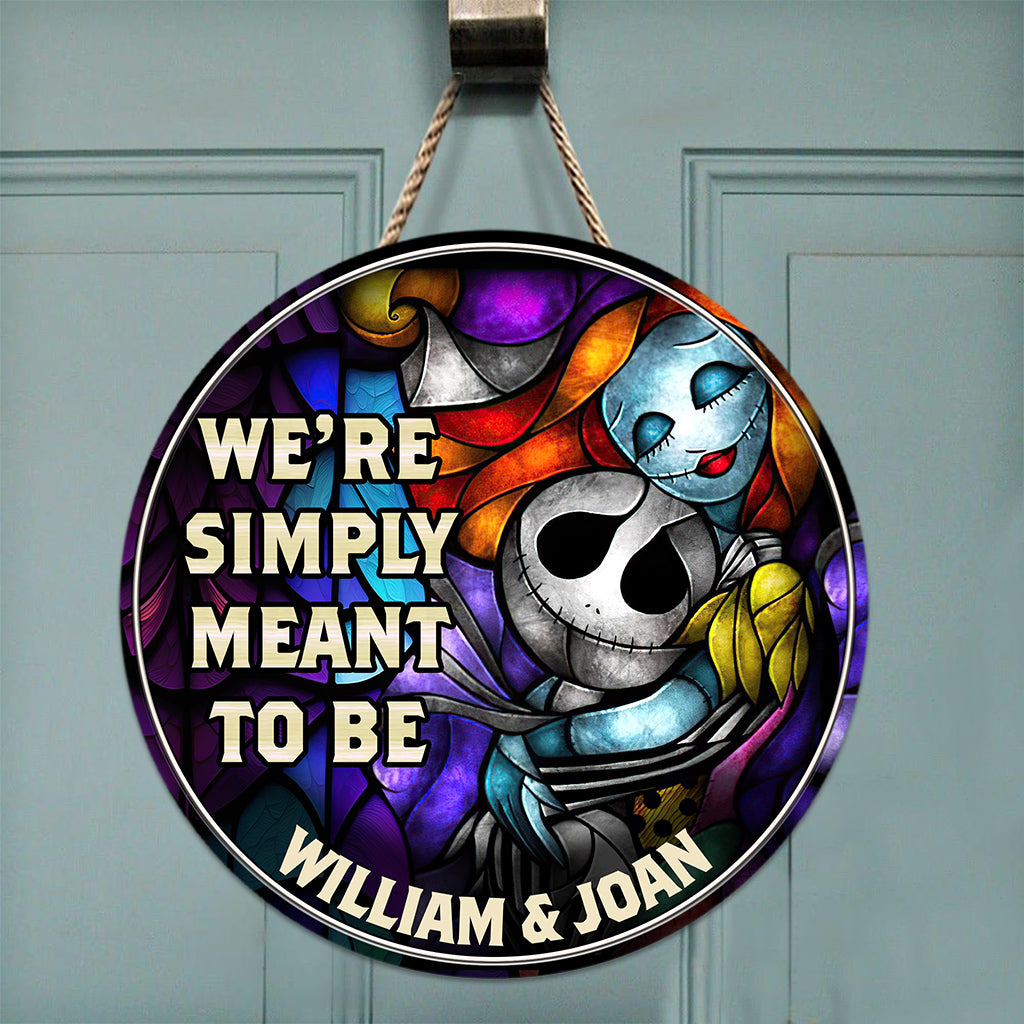 We're Simply Meant To Be - Personalized Nightmare Round Wood Sign