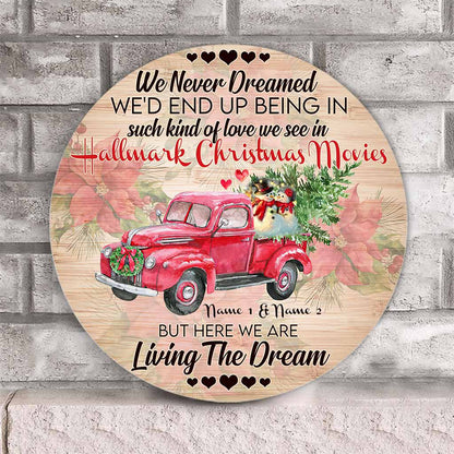 We Never Dreamed - Personalized Christmas Round Wood Sign