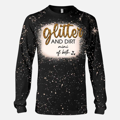 Glitter And Dirt - Personalized Mother's Day Grandma Handmade Bleached Shirts