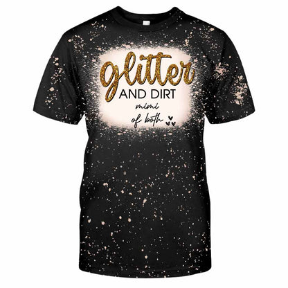 Glitter And Dirt - Personalized Mother's Day Grandma Handmade Bleached Shirts