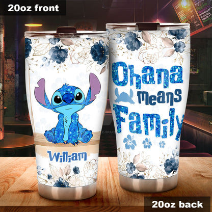 Ohana Means Family - Personalized Ohana Tumbler