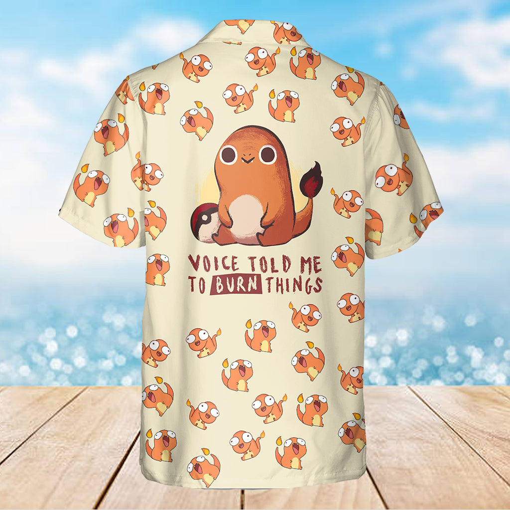 Voices Told Me To Burn Things Monster Trainer Hawaiian Shirt