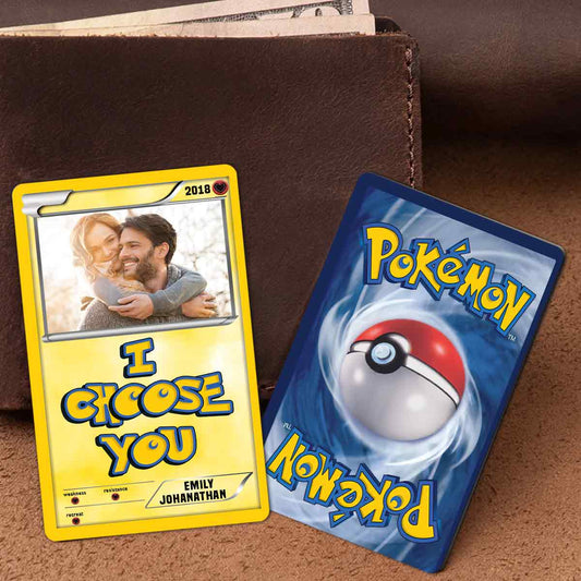 I Choose You - Personalized Monster Trainer Wallet Insert Card