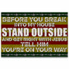 Before You Break Into My House - Veteran Doormat