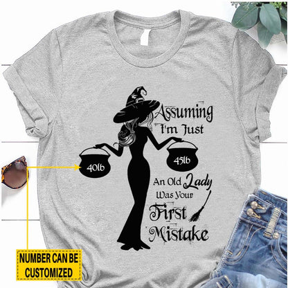 Assuming I'm Just An Old Lady Was Your First Mistake - Weight Lifting Personalized T-shirt And Hoodie