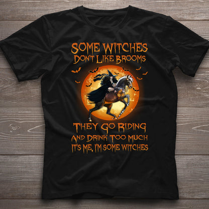 Some Witches Don't Like Brooms And Drink Too Much - Halloween Horse T-shirt and Hoodie