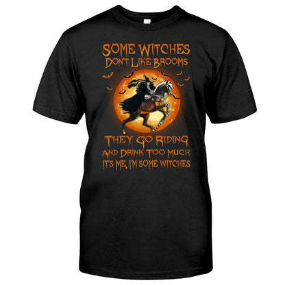 Some Witches Don't Like Brooms And Drink Too Much - Halloween Horse T-shirt and Hoodie