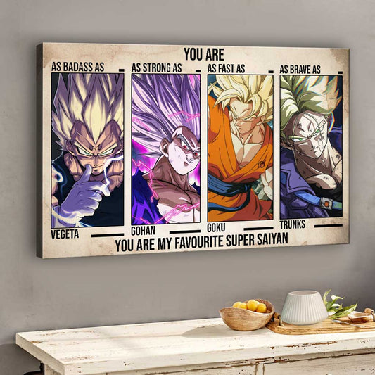 You Are My Favourite - Dragon Ball Canvas And Poster