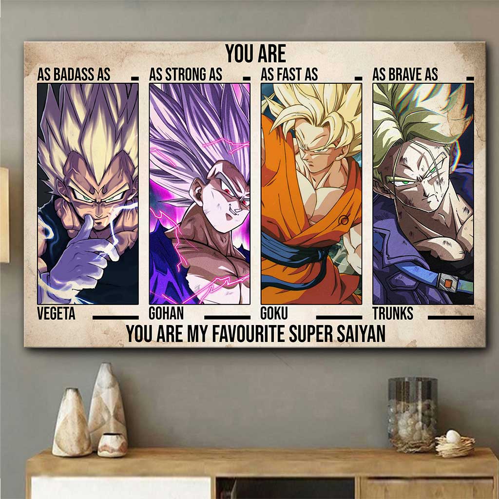 You Are My Favourite - Dragon Ball Canvas And Poster