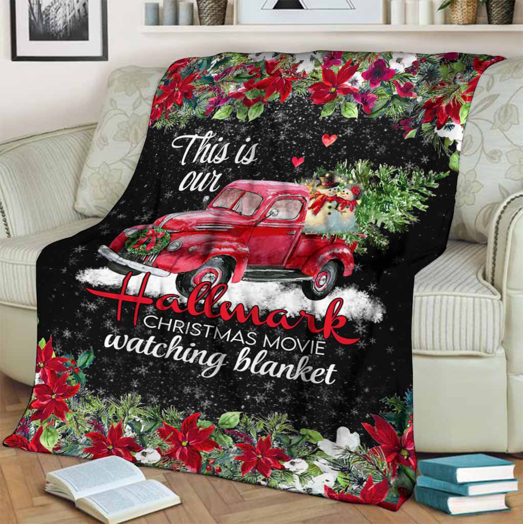 This Is Our Christmas Movie Watching Blanket - Personalized Christmas Blanket