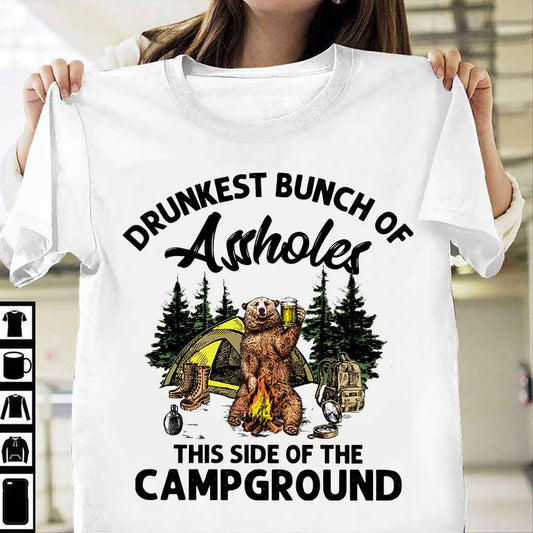 Drunkest Bunch This Side Of The Campground - Camping T-shirt and Hoodie 112021