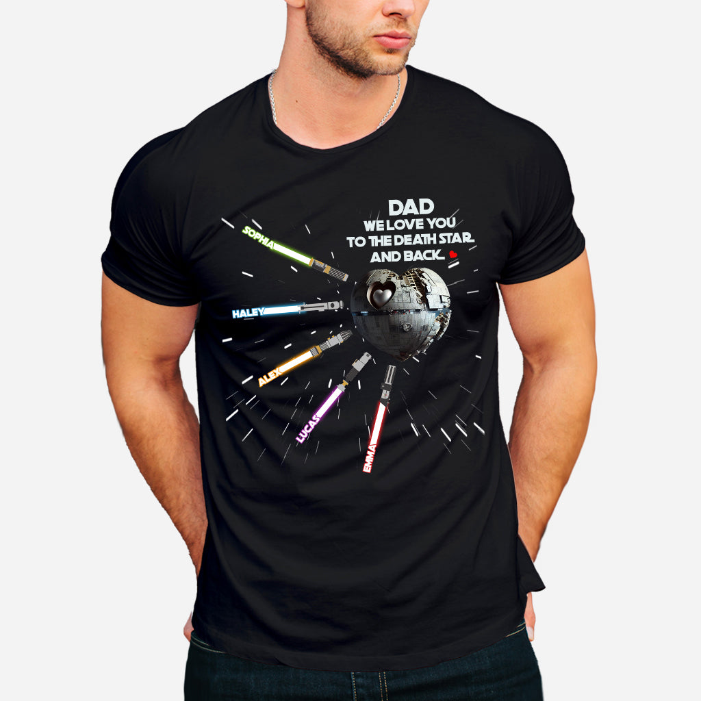 We Love You To The Death Star And Back - Personalized The Force T-shirt and Hoodie