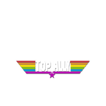 Top Ally - LGBT Support Decal Full