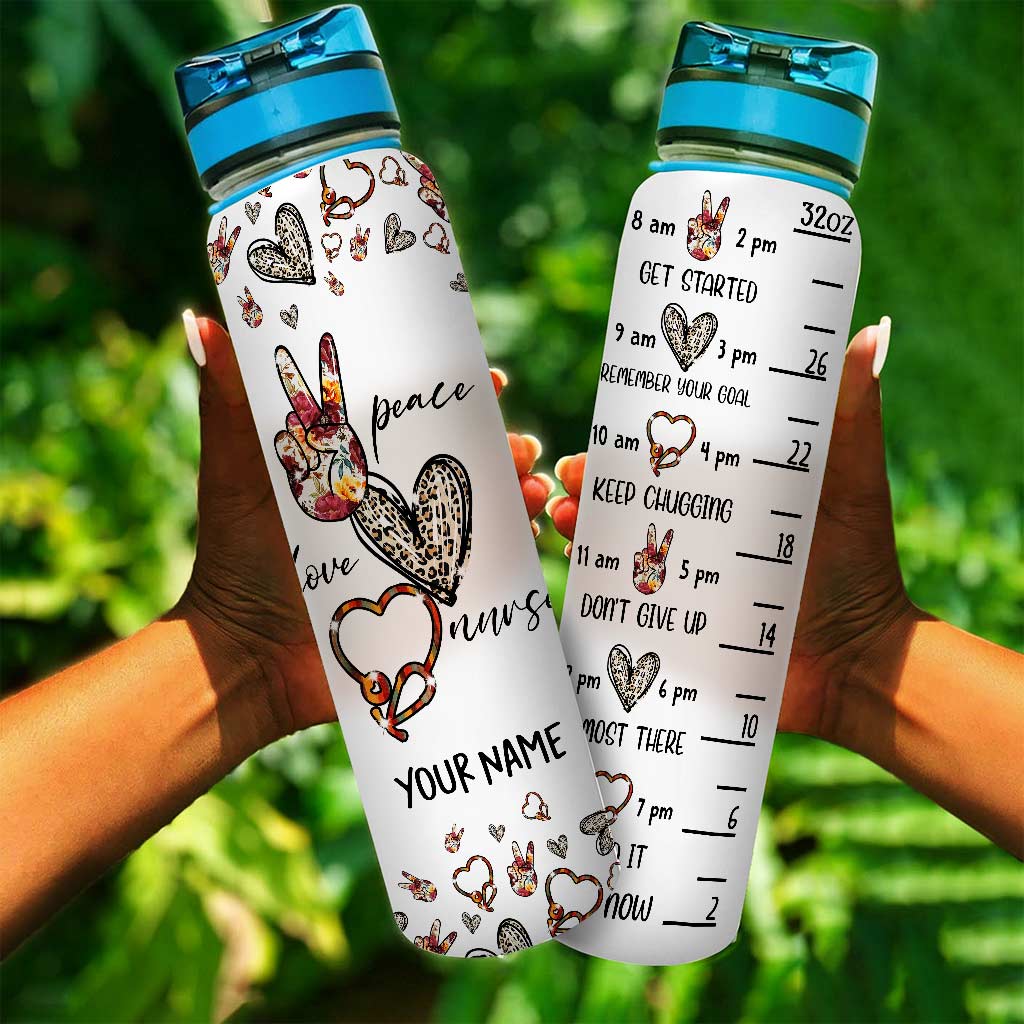 Peace Love Nurse - Personalized Nurse Water Tracker Bottle