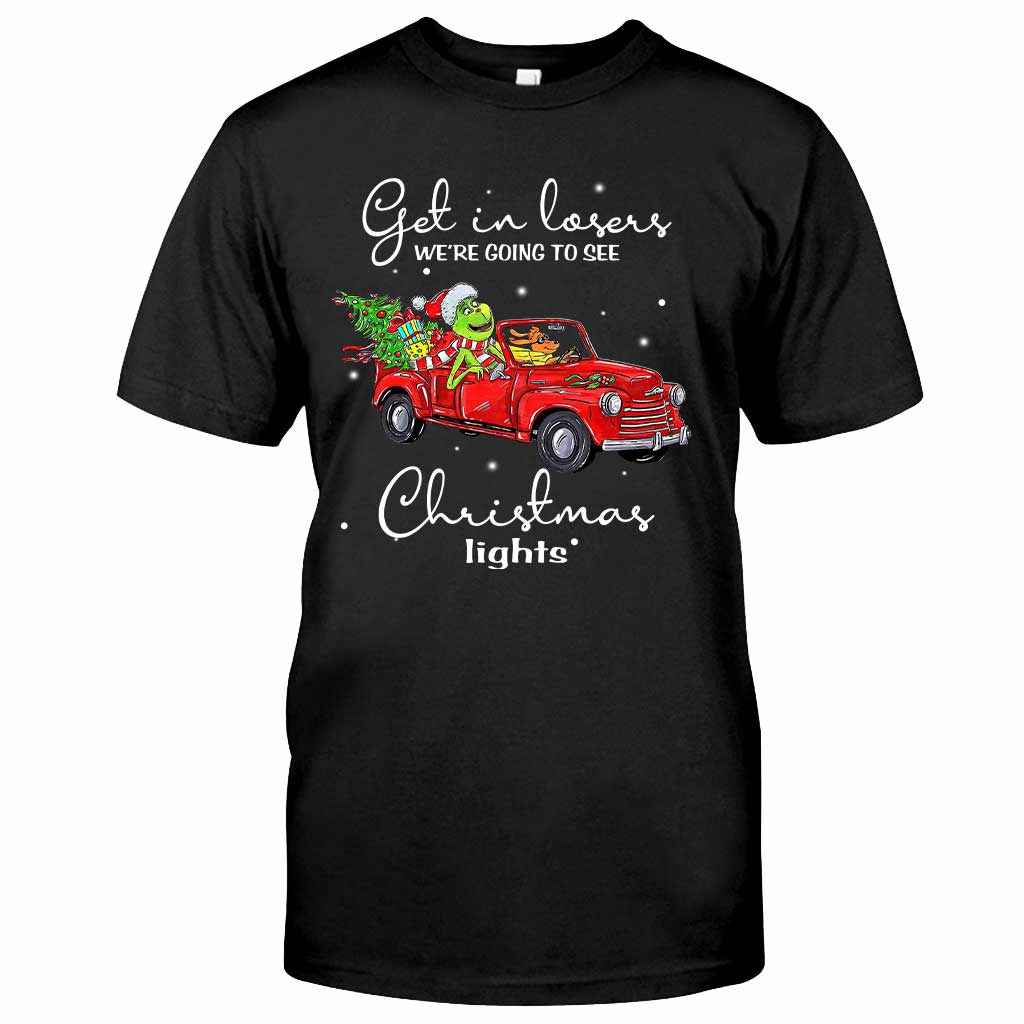 Get In Loser - Stole Christmas T-shirt and Hoodie