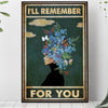 I&#39;ll Remember For You - Alzheimer Awareness Poster