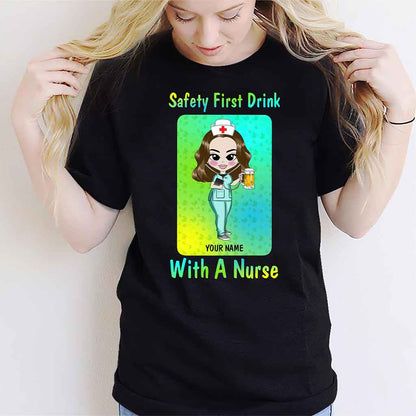 Safety First Drink With A Nurse - Personalized St. Patrick's Day T-shirt and Hoodie