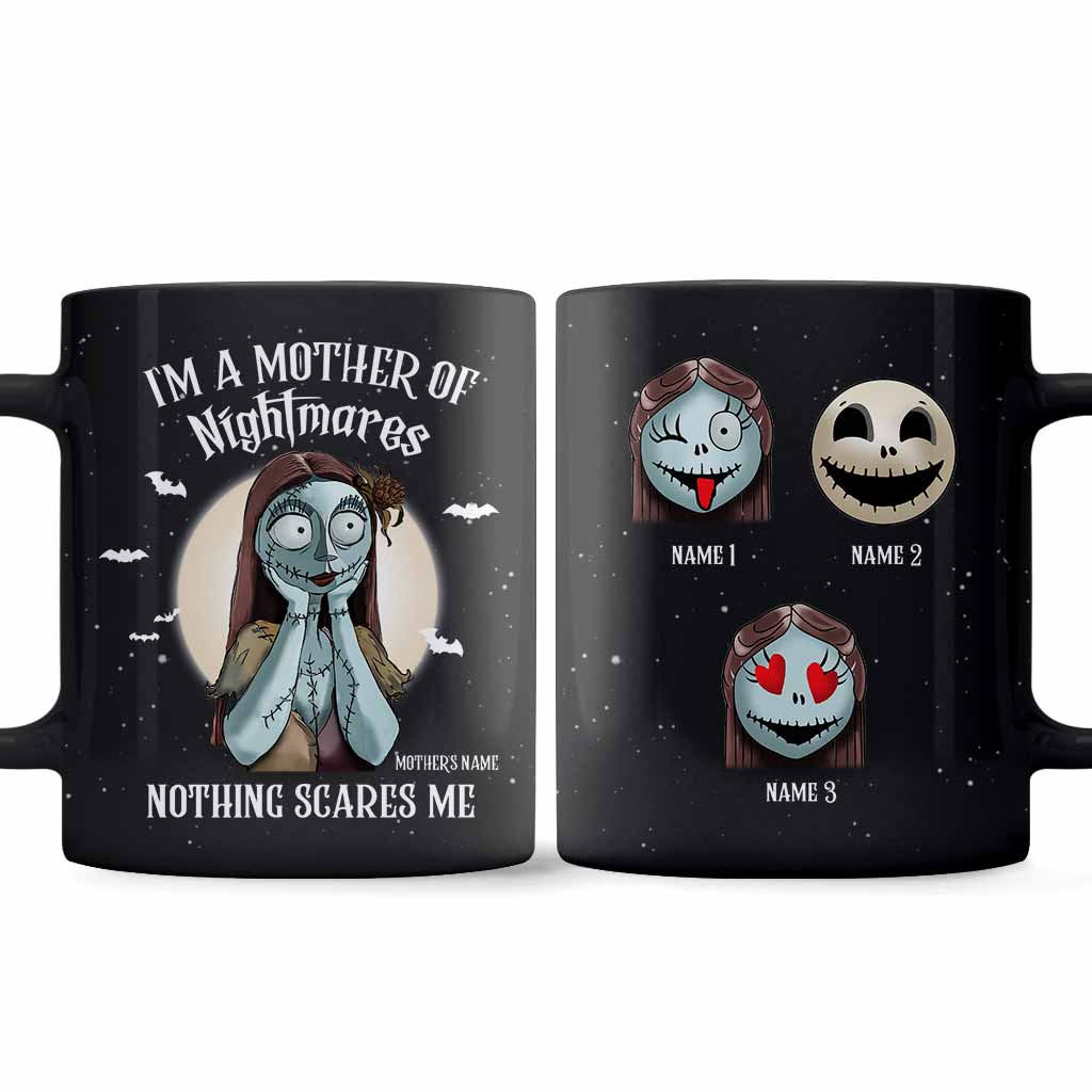 Nothing Scares Me - Personalized Mother's Day Father's Day Nightmare Mug