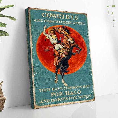 Cowgirls Are God's Wildest Angel - Horse Poster