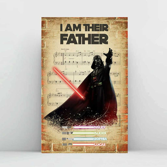 I Am Their Father - Personalized Father's Day The Force Poster