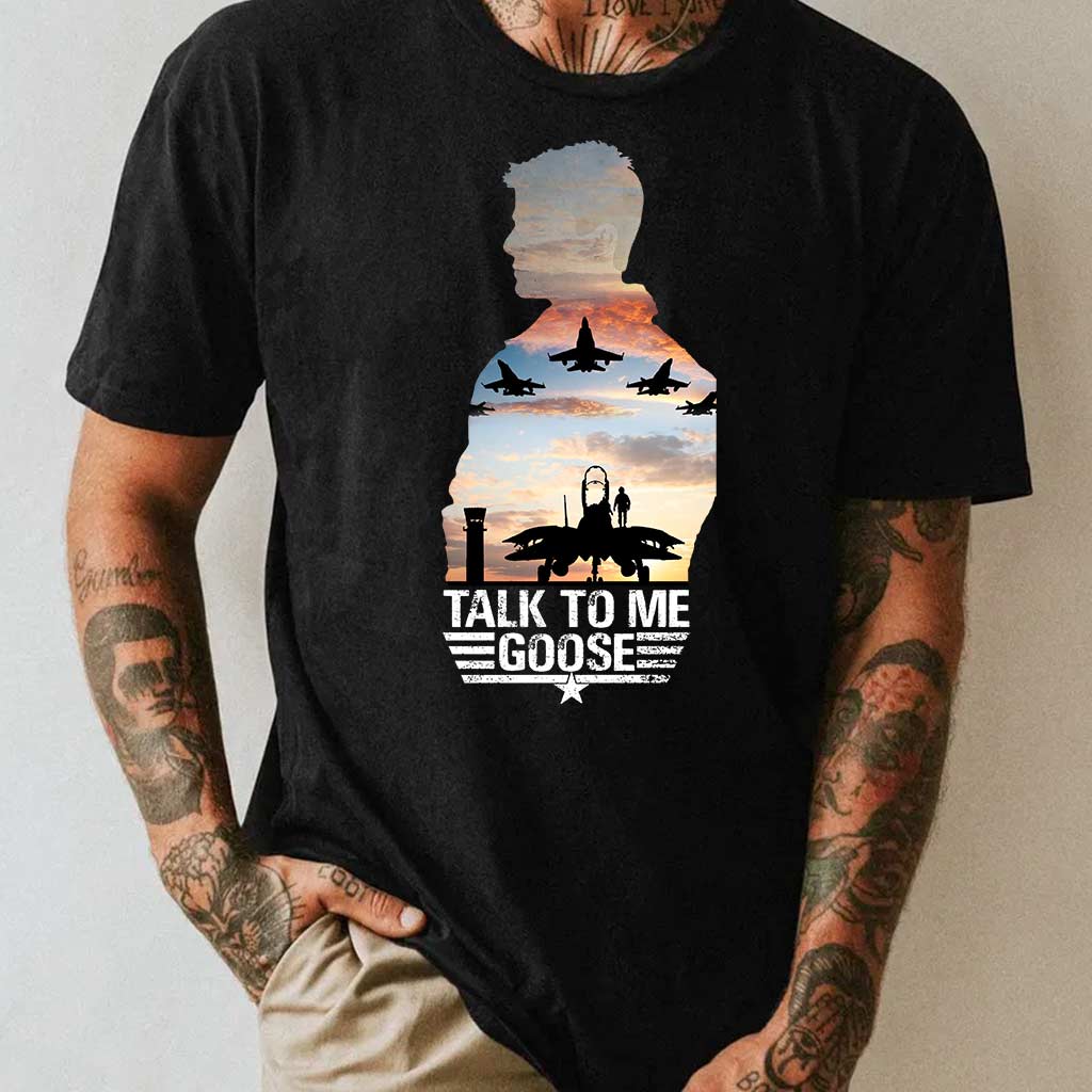 Talk To Me Goose - Top Gun T-shirt and Hoodie