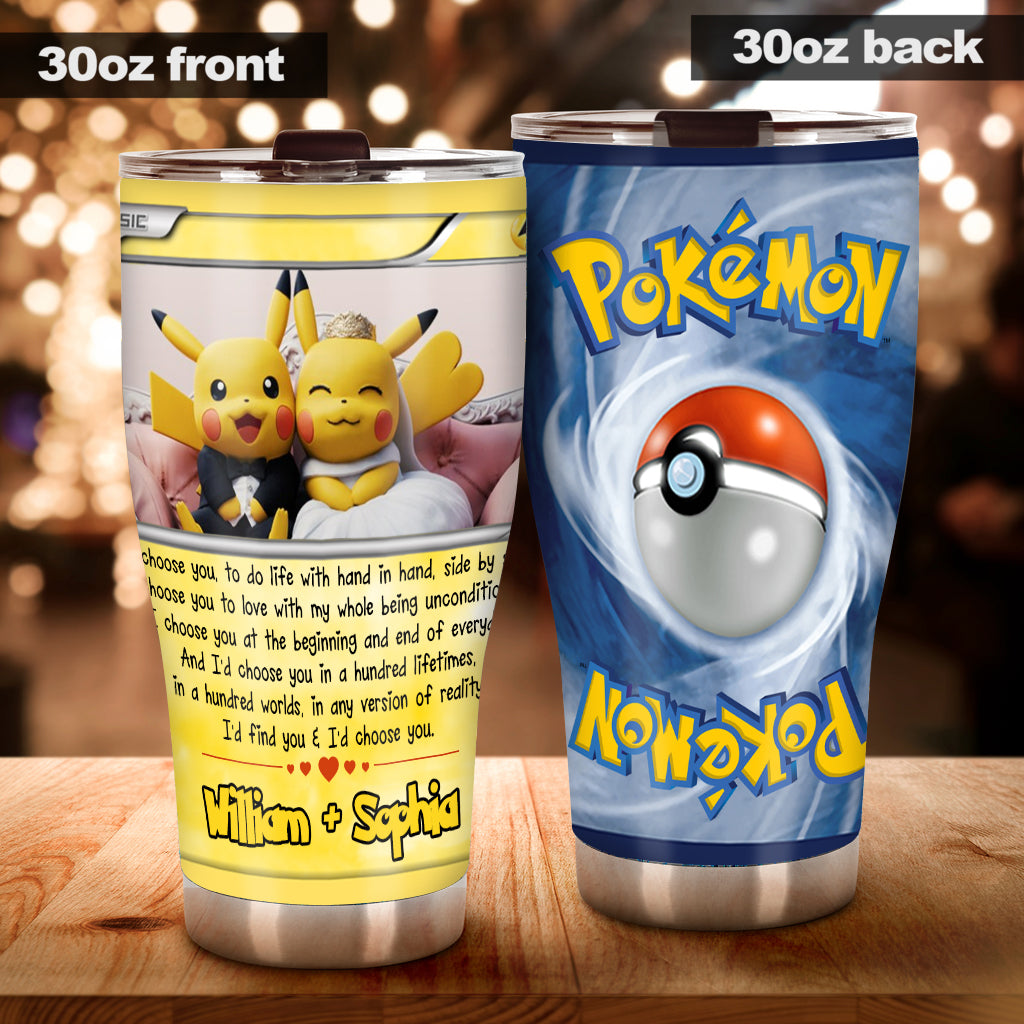 I Choose You - Personalized Monster Trainer Tumbler