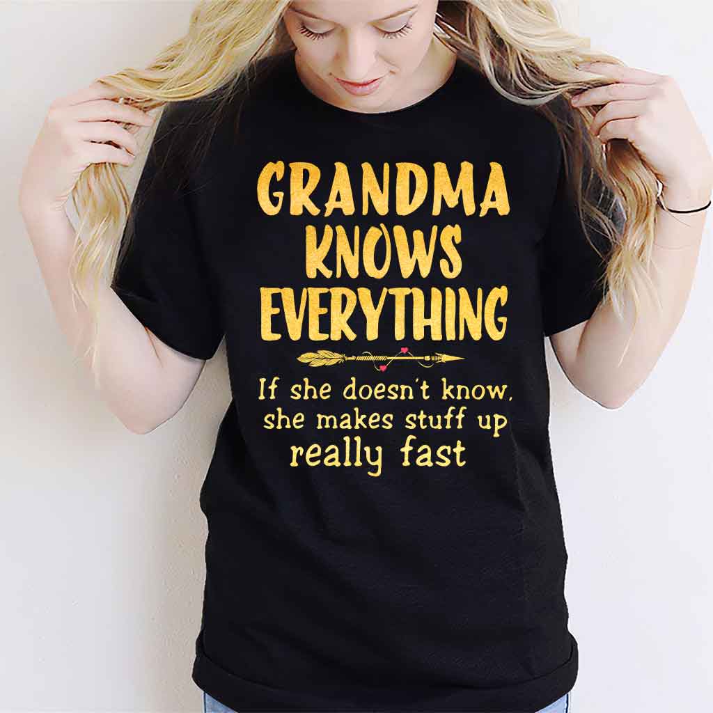 Grandma Knows Everything  T-shirt And Hoodie 072021