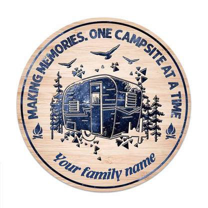 Making Memories  - Camping Personalized Round Wood Sign