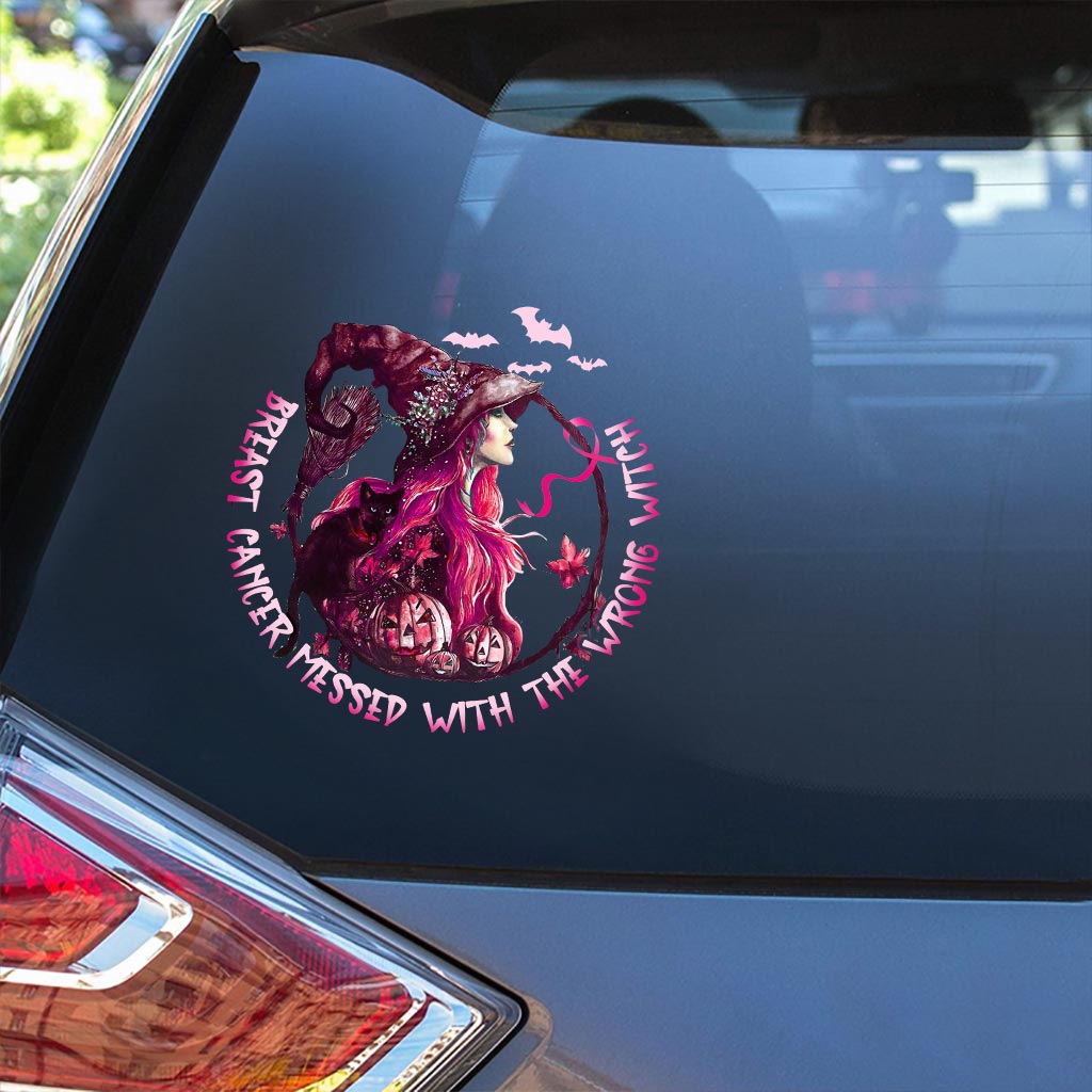 Breast Cancer Messed With Wrong Witch Decal Full