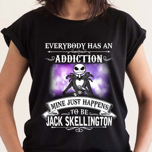 Everybody Has An Addition - Nightmare T-shirt and Hoodie 112021