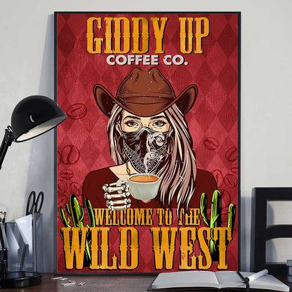 Welcome To The Wild West Giddy Up - Horse Poster